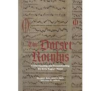 Peter M. Lefferts Margaret Bent Jared C Har The Dorset Rotul (Copertina rigida)