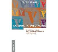 Peter M Senge La Quinta Disciplina (Tascabile)