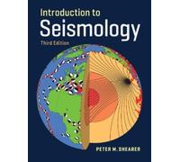 Peter M. Shearer Introduction to Seismology (Copertina rigida)