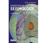 Peter M. Shearer Introduction to Seismology (Tascabile)