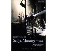 Peter Maccoy Essentials of Stage Management (Tascabile)
