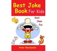 Peter MacDonald Best Joke Book for Kids (Tascabile) Best Joke Book for Kids