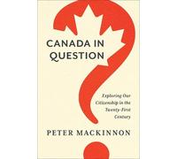 Peter MacKinnon Canada in Question (Copertina rigida) UTP Insights