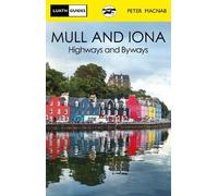 Peter MacNab Mull and Iona (Tascabile) Luath Guides