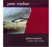 Peter Madsen - Sphere Essence : Another Side Of Monk