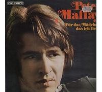 Peter Maffay - Für Das Mädchen, Das Ich Liebe