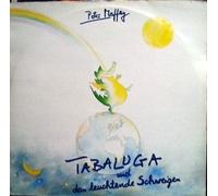 Peter Maffay - Tabaluga Und Das Leuchtende Schweigen (OIS) [Vinyl LP]