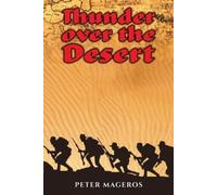 Peter Mageros Thunder over the Desert (Tascabile)
