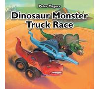 Peter Magers Dinosaur Monster Truck Race (Tascabile)