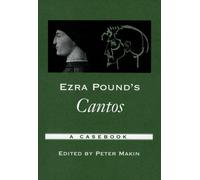Peter Makin Ezra Pound's Cantos (Tascabile) Casebooks in Criticism