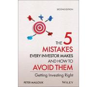 Peter Mallouk The 5 Mistakes Every Investor Makes and How to (Copertina rigida)