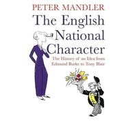 Peter Mandler The English National Character (Tascabile)