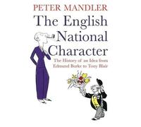 Peter Mandler The English National Character (Tascabile)