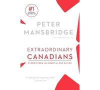 Peter Mansbridge – Extraordinary Canadians – Tascabile