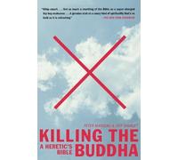 Peter Manseau Jeff Sharlet Killing the Buddha (Tascabile)