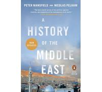 A History of the Middle East: Fifth Edition by Peter Mansfield