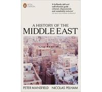 Peter Mansfield A History of the Middle East (Tascabile)