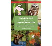 Peter Marchand Nature Guide to the Northern Forest (Tascabile)