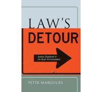 Peter Margulies Law's Detour (Copertina rigida) Critical America