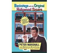 Peter Marshall Adrienne Arms Backstage with the Original Hollywood S (Tascabile)