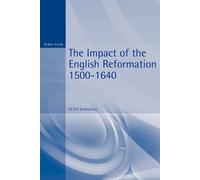 Peter Marshall Marshall, The Impact of the English Reformation 1500 (Tascabile)