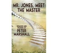 Peter Marshall Mr. Jones, Meet the Master (Tascabile)