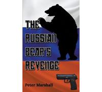 Peter Marshall The Russian Bear's Revenge (Tascabile)