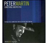 Peter Martin Something Unexpected (CD) Album