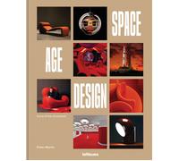 Space Age: Icons of the Space Age Design Movement