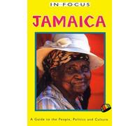 Peter Mason Jamaica In Focus 2nd Edition (Tascabile) Latin America Bureau Books