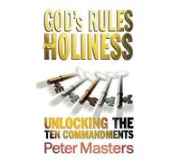 Peter Masters God's Rules for Holiness (Tascabile)