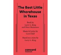 Peter Masterson Larry L King Carol The Best Little Whorehouse in T (Tascabile)