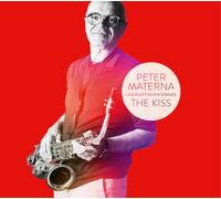 Peter Materna The Kiss (CD) Album Digipak