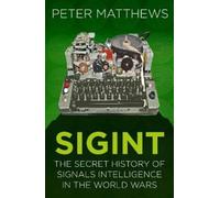 Peter Matthews SIGINT (Tascabile) Espionage