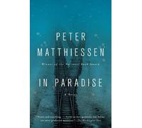 Peter Matthiessen In Paradise (Tascabile)