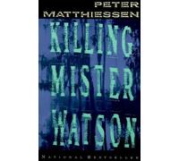 Peter Matthiessen Killing Mister Watson (Tascabile) Vintage International
