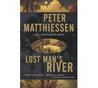 Peter Matthiessen Lost Man's River (Tascabile) Vintage International