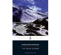 Peter Matthiessen Matthiessen, Peter The Snow Leopard (Tascabile)
