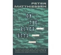 Peter Matthiessen On the River Styx (Tascabile) Vintage International