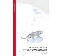Peter Matthiessen The Snow Leopard (Tascabile)