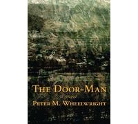 Peter Matthiessen Wheelwright The Door-Man (Tascabile)