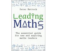 Peter Mattock Leading Maths (Tascabile)