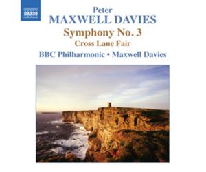 Peter Maxwell Davies Peter Maxwell Davies: Symphony No. 3/Cross Lane Fair (CD)
