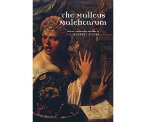 Peter Maxwell-Stuart Maxwell-Stuart, Peter The Malleus Maleficarum (Tascabile)