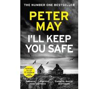 Peter May I'll Keep You Safe (Tascabile)