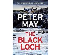 Peter May The Black Loch (Copertina rigida)