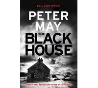 Peter May The Blackhouse (Tascabile) Lewis Thrillers