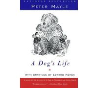 Peter Mayle A Dog's Life (Tascabile)