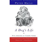 Peter Mayle A Dog's Life (Tascabile)