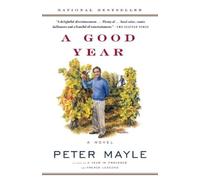 Peter Mayle A Good Year (Tascabile)